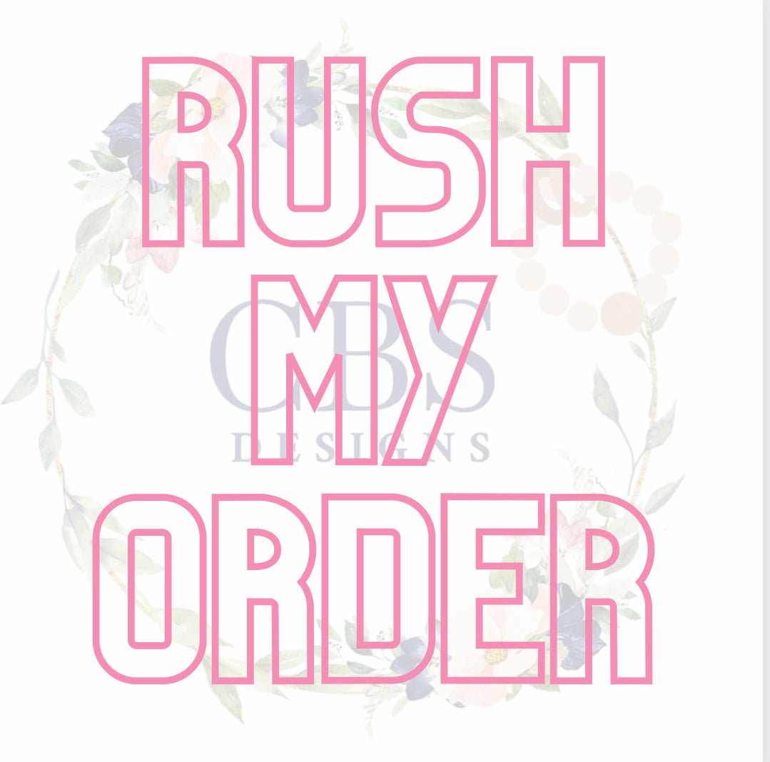 Rush My Order